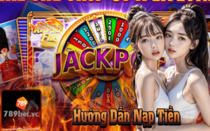 Hướng Dẫn Nạp Tiền 789Bet